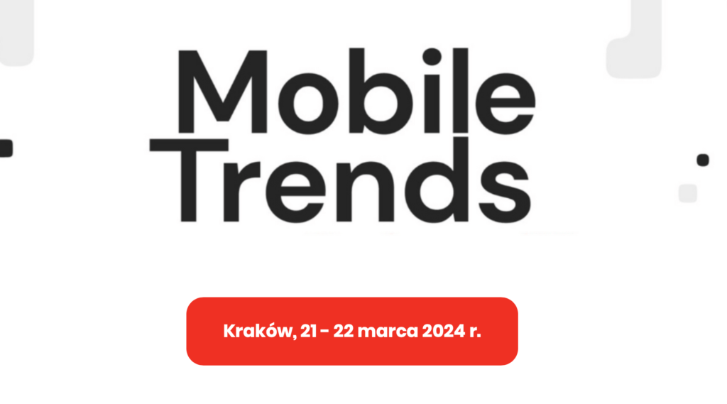 Mobile Trends Conference 2024